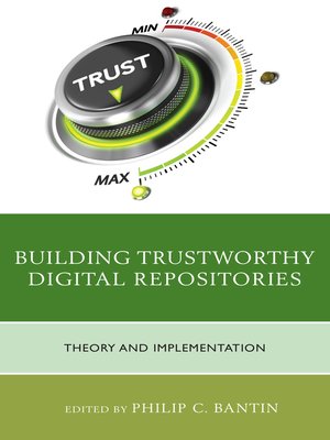 cover image of Building Trustworthy Digital Repositories